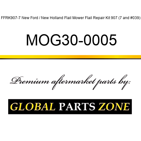 FFRK907-7 New Ford / New Holland Flail Mower Flail Repair Kit 907 (7') MOG30-0005