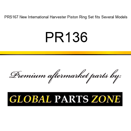 PRS167 New International Harvester Piston Ring Set fits Several Models PR136