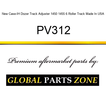 New Case-IH Dozer Track Adjuster 1450 1455 6 Roller Track Made In USA PV312