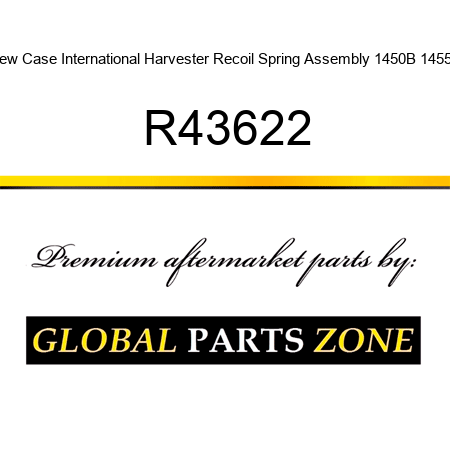 New Case International Harvester Recoil Spring Assembly 1450B 1455B R43622
