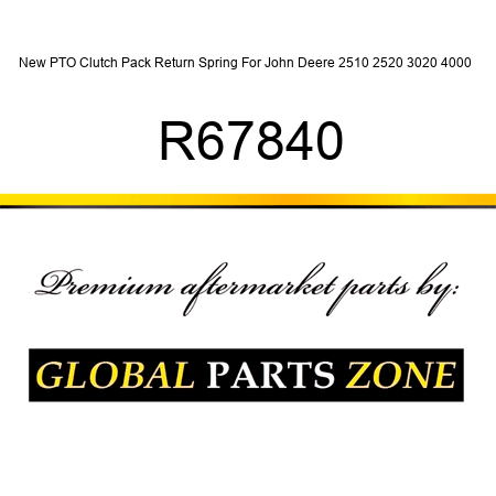 New PTO Clutch Pack Return Spring For John Deere 2510 2520 3020 4000 + R67840