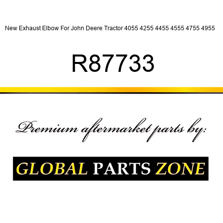 New Exhaust Elbow For John Deere Tractor 4055 4255 4455 4555 4755 4955 + R87733