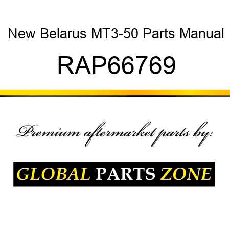 New Belarus MT3-50 Parts Manual RAP66769