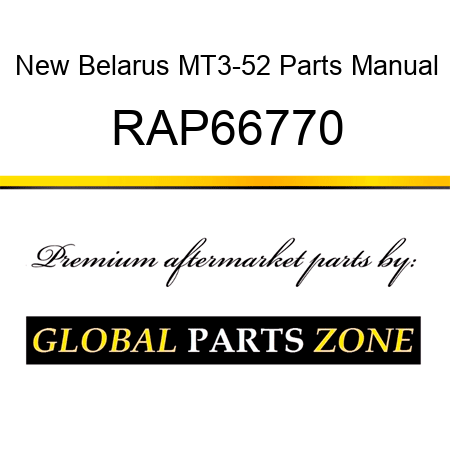 New Belarus MT3-52 Parts Manual RAP66770