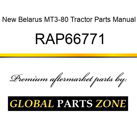 New Belarus MT3-80 Tractor Parts Manual RAP66771