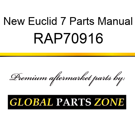 New Euclid 7 Parts Manual RAP70916