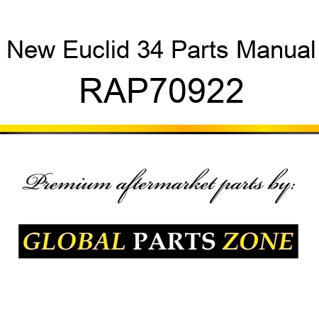 New Euclid 34 Parts Manual RAP70922
