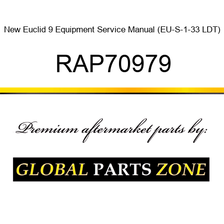New Euclid 9 Equipment Service Manual (EU-S-1-33 LDT) RAP70979