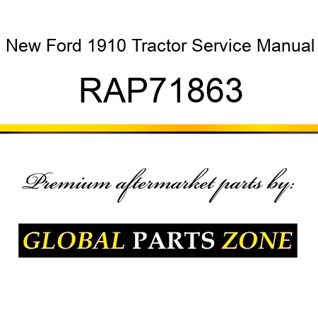 New Ford 1910 Tractor Service Manual RAP71863