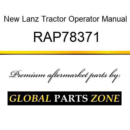 New Lanz Tractor Operator Manual RAP78371
