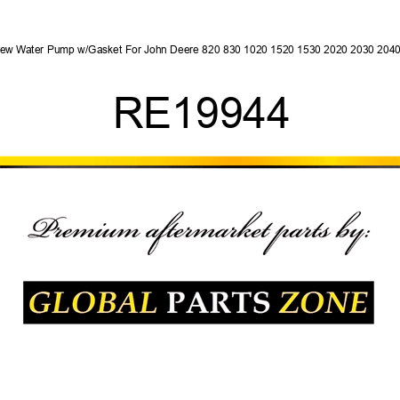 New Water Pump w/Gasket For John Deere 820 830 1020 1520 1530 2020 2030 2040 + RE19944