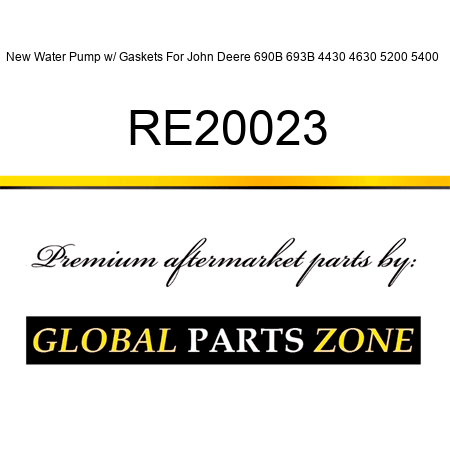 New Water Pump w/ Gaskets For John Deere 690B 693B 4430 4630 5200 5400 + RE20023