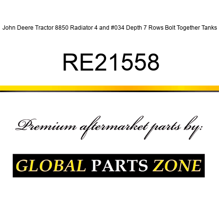 John Deere Tractor 8850 Radiator 4" Depth 7 Rows Bolt Together Tanks RE21558