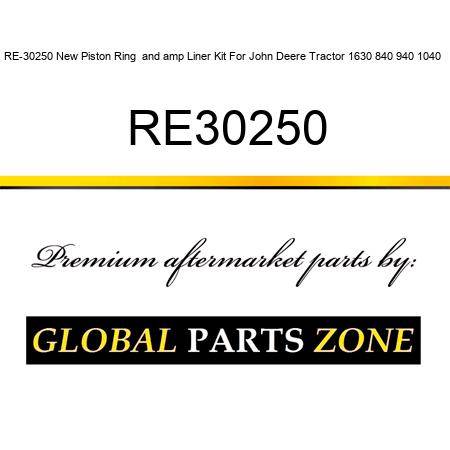 RE-30250 New Piston Ring & Liner Kit For John Deere Tractor 1630 840 940 1040 + RE30250