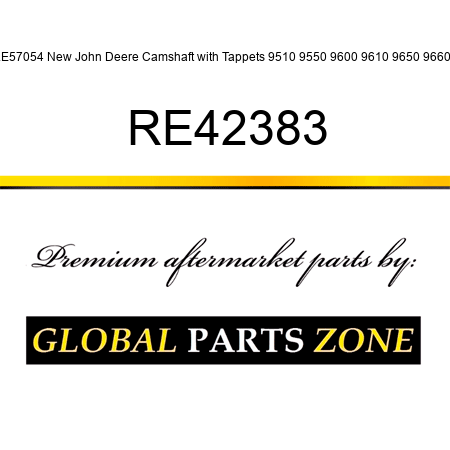 RE57054 New John Deere Camshaft with Tappets 9510 9550 9600 9610 9650 9660 + RE42383