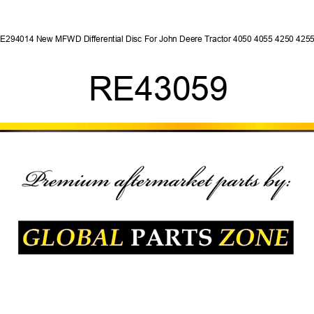 RE294014 New MFWD Differential Disc For John Deere Tractor 4050 4055 4250 4255 + RE43059