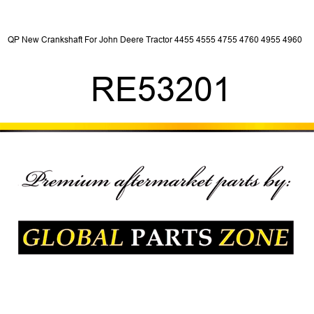 QP New Crankshaft For John Deere Tractor 4455 4555 4755 4760 4955 4960 + RE53201