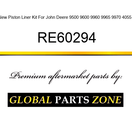 New Piston Liner Kit For John Deere 9500 9600 9960 9965 9970 4055 + RE60294
