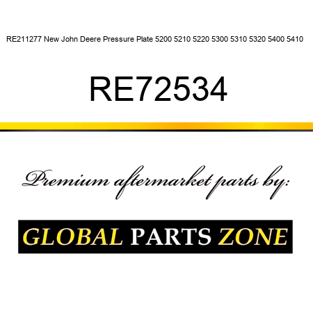 RE211277 New John Deere Pressure Plate 5200 5210 5220 5300 5310 5320 5400 5410 + RE72534