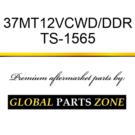 37MT12VCWD/DDR TS-1565