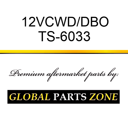 12VCWD/DBO TS-6033