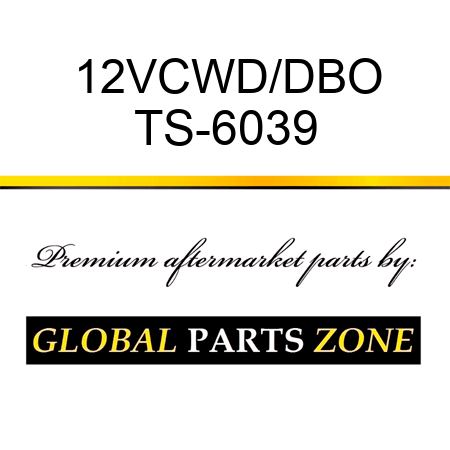 12VCWD/DBO TS-6039