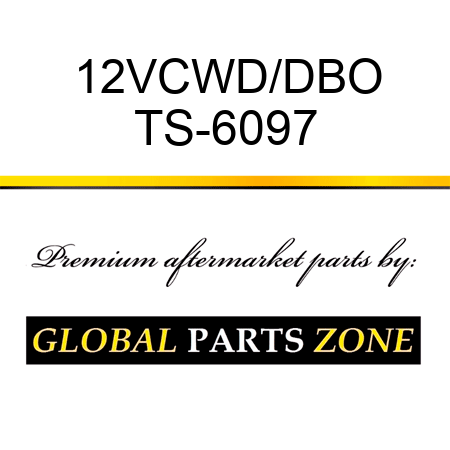 12VCWD/DBO TS-6097