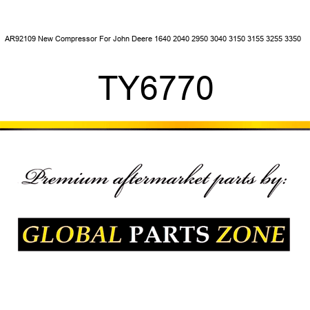 AR92109 New Compressor For John Deere 1640 2040 2950 3040 3150 3155 3255 3350 + TY6770