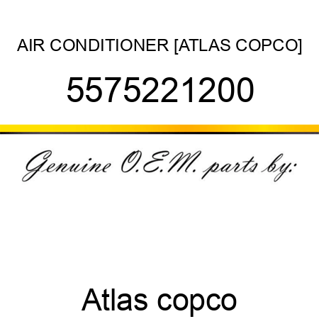 AIR CONDITIONER [ATLAS COPCO] 5575221200