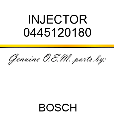 INJECTOR 0445120180