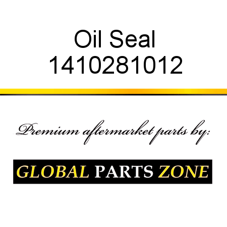 Oil Seal 1410281012