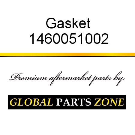 Gasket 1460051002