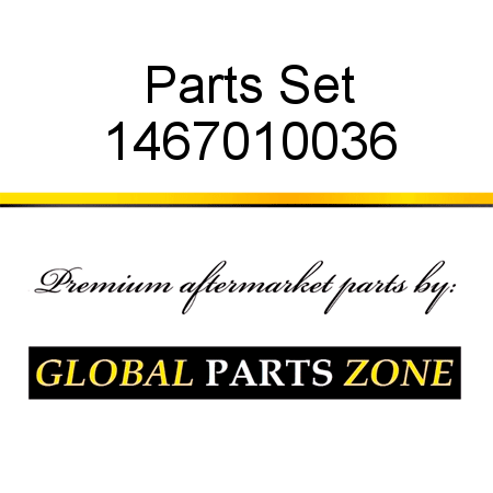 Parts Set 1467010036