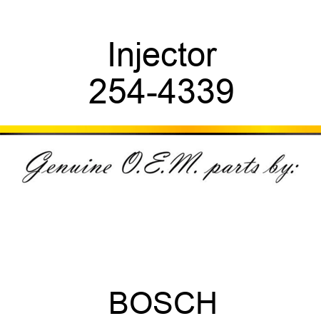 Injector 254-4339