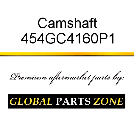 Camshaft 454GC4160P1