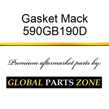Gasket, Mack 590GB190D