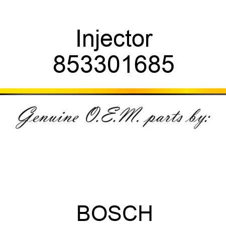 Injector 853301685