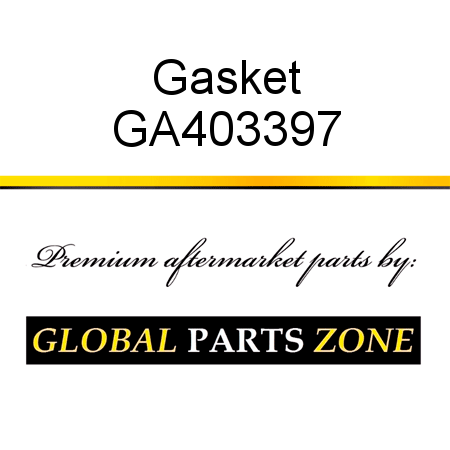 Gasket GA403397