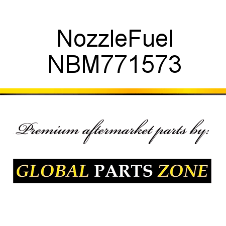 Nozzle,Fuel NBM771573