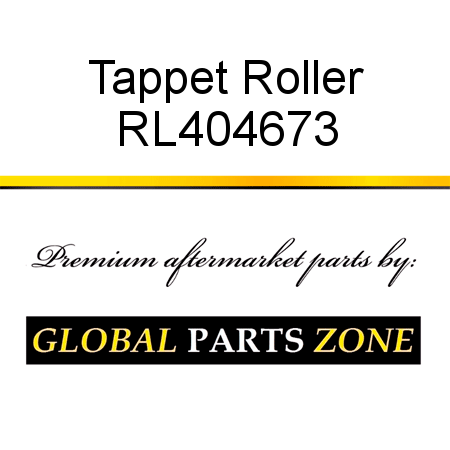 Tappet Roller RL404673