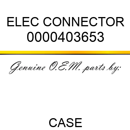 ELEC CONNECTOR 0000403653