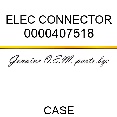 ELEC CONNECTOR 0000407518