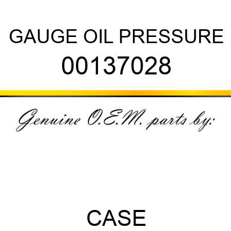 GAUGE, OIL PRESSURE 00137028