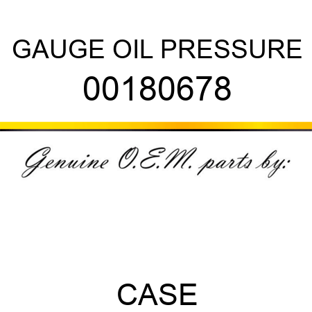 GAUGE, OIL PRESSURE 00180678