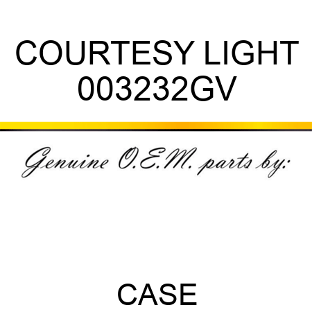 COURTESY LIGHT 003232GV