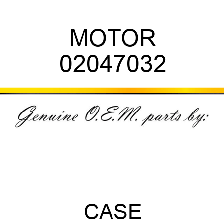 MOTOR 02047032