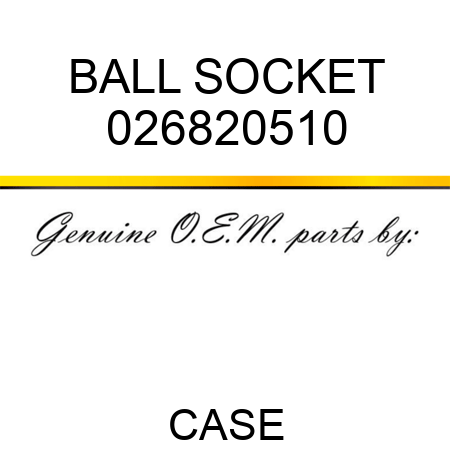 BALL SOCKET 026820510