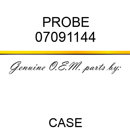 PROBE 07091144