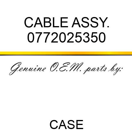 CABLE ASSY. 0772025350