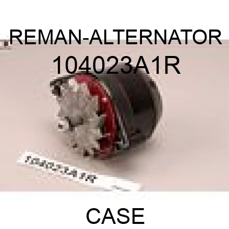 REMAN-ALTERNATOR 104023A1R